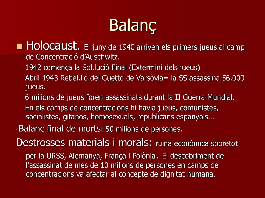 Balanç Holocaust. El juny de 1940 arriven els primers jueus al camp de Concentració d’Auschwitz.