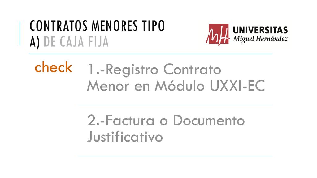 Contratos menores tipo a) de Caja Fija