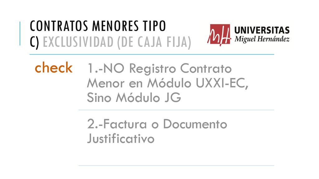 Contratos menores tipo c) Exclusividad (De Caja FiJA)