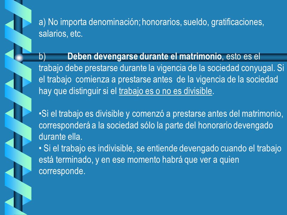 a) No importa denominación; honorarios, sueldo, gratificaciones, salarios, etc.