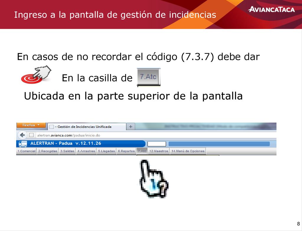 Ingreso a la pantalla de gestión de incidencias