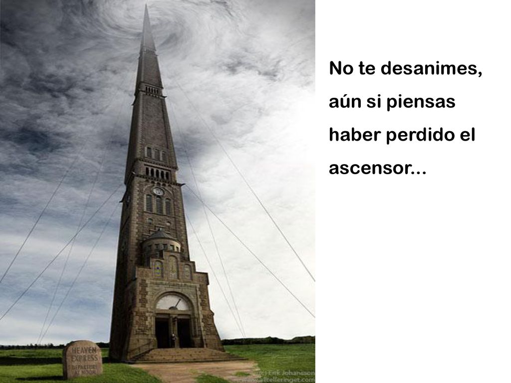 No te desanimes, aún si piensas haber perdido el ascensor...