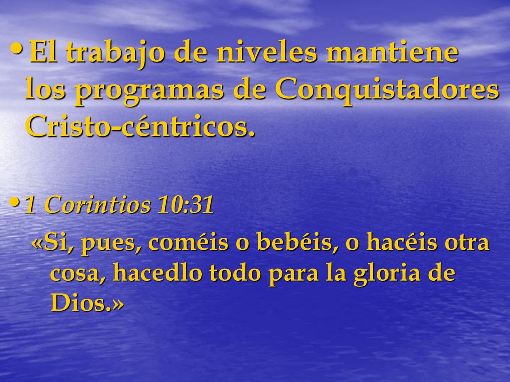 El trabajo de niveles mantiene los programas de Conquistadores Cristo-céntricos.