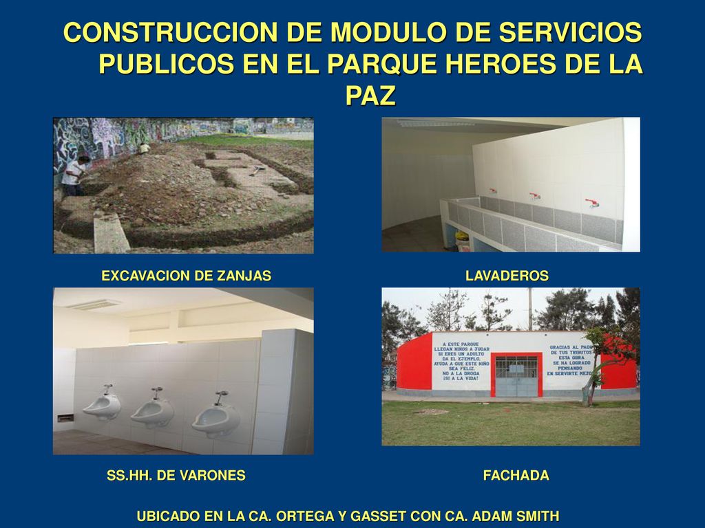 CONSTRUCCION DE MODULO DE SERVICIOS PUBLICOS EN EL PARQUE HEROES DE LA PAZ