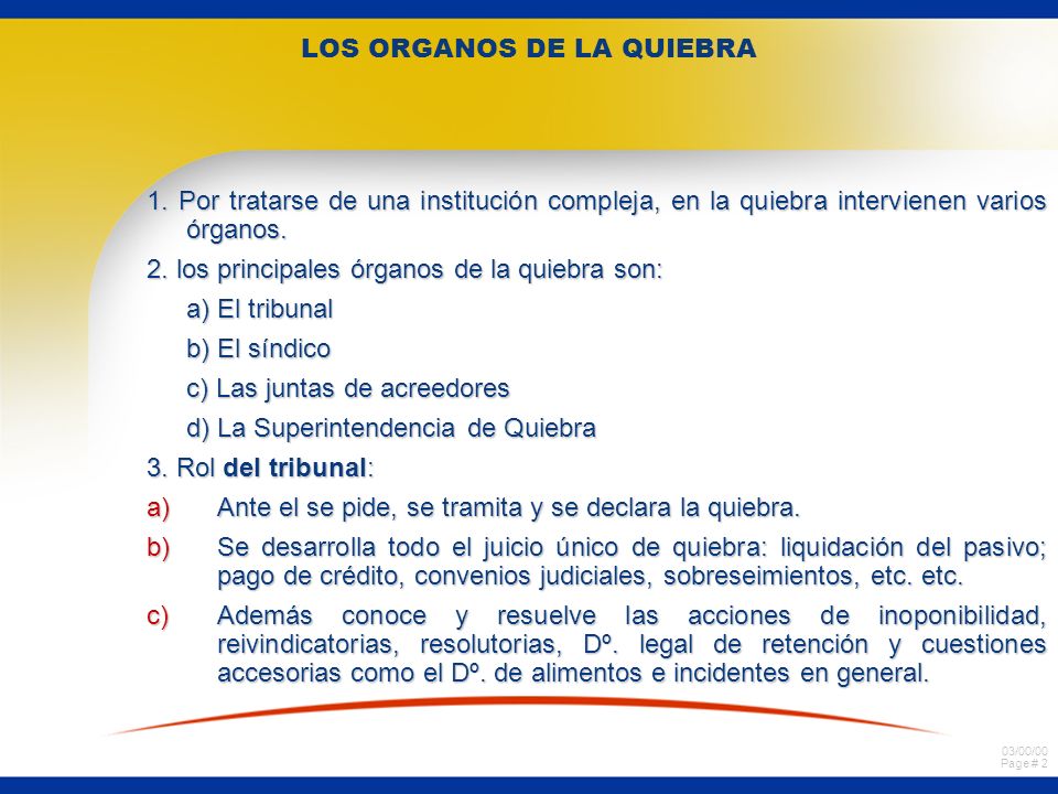 LOS ORGANOS DE LA QUIEBRA