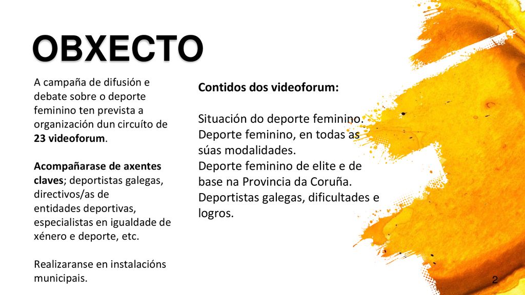 OBXECTO Contidos dos videoforum: Situación do deporte feminino.