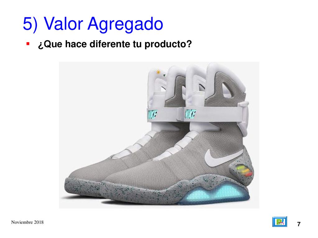 5) Valor Agregado ¿Que hace diferente tu producto Noviembre