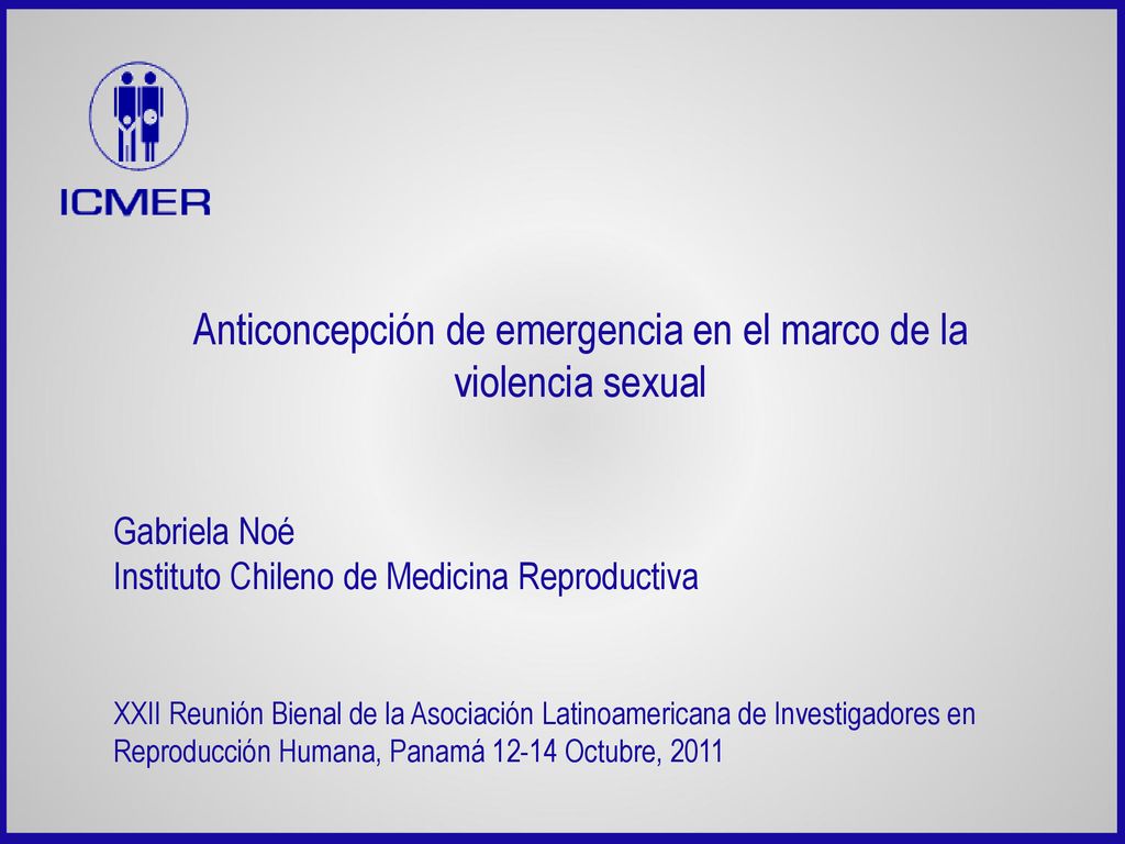 Anticoncepción de emergencia en el marco de la violencia sexual