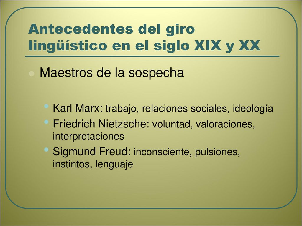 Antecedentes del giro lingüístico en el siglo XIX y XX