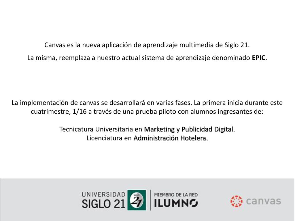 Canvas es la nueva aplicación de aprendizaje multimedia de Siglo 21.