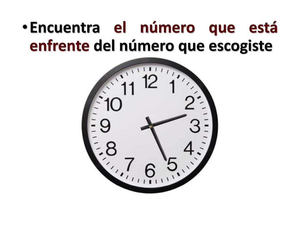 Encuentra el número que está enfrente del número que escogiste