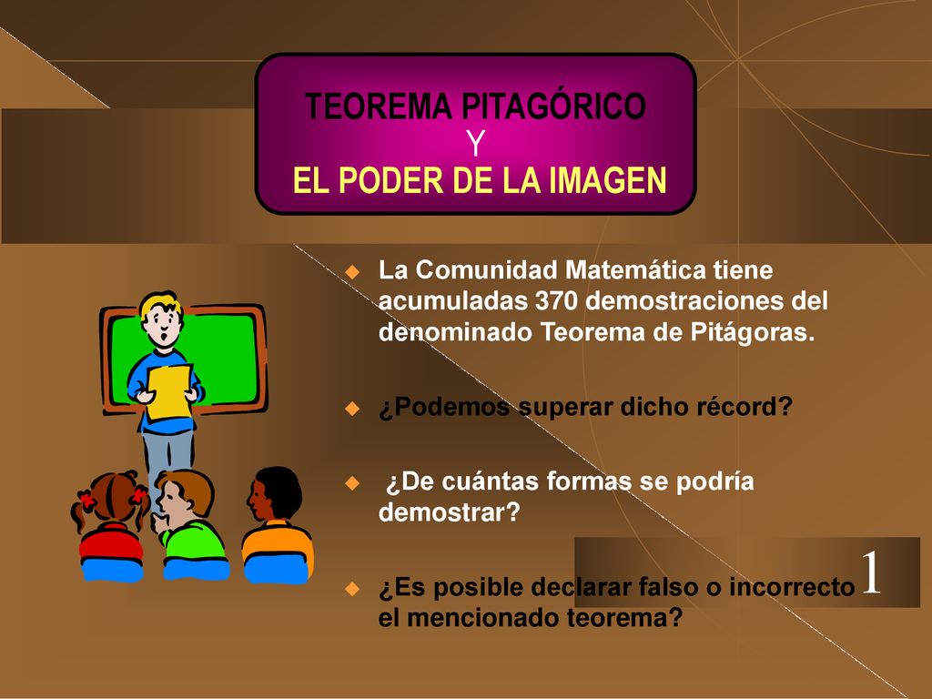 TEOREMA PITAGÓRICO Y EL PODER DE LA IMAGEN