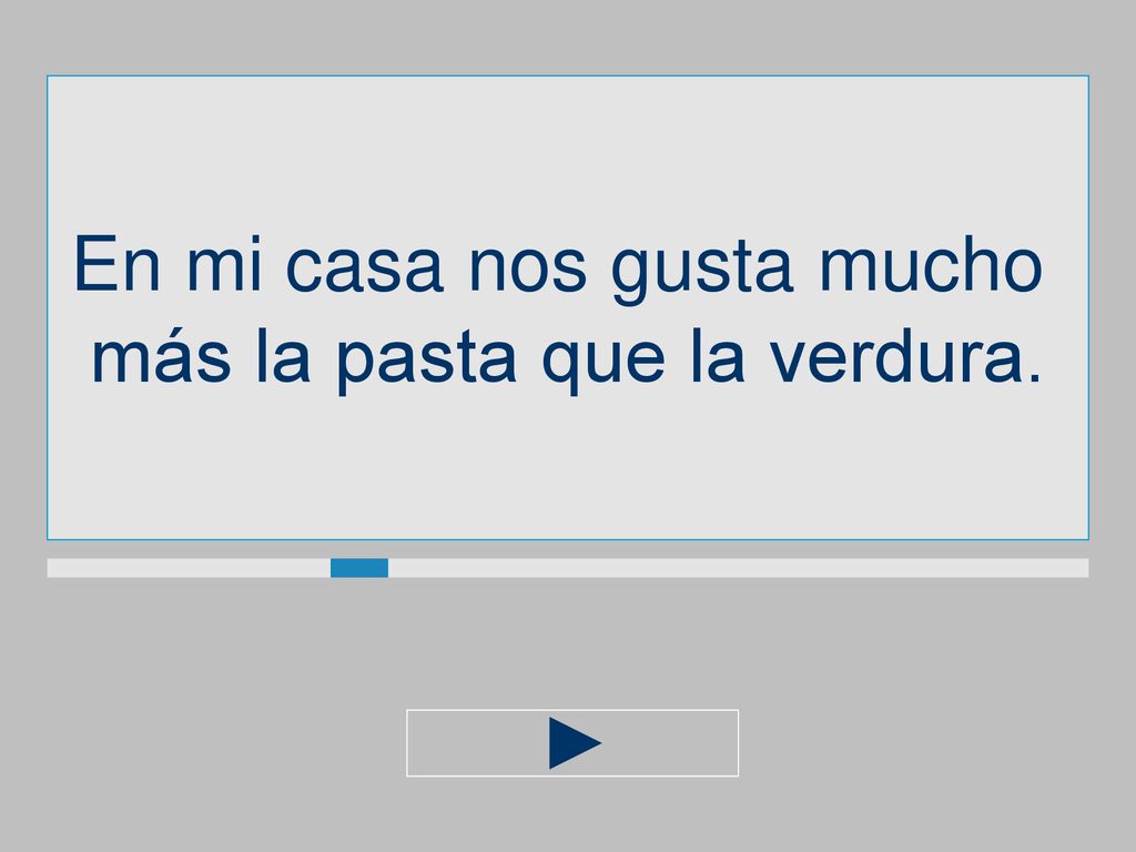 En mi casa nos gusta mucho más la pasta que la verdura.