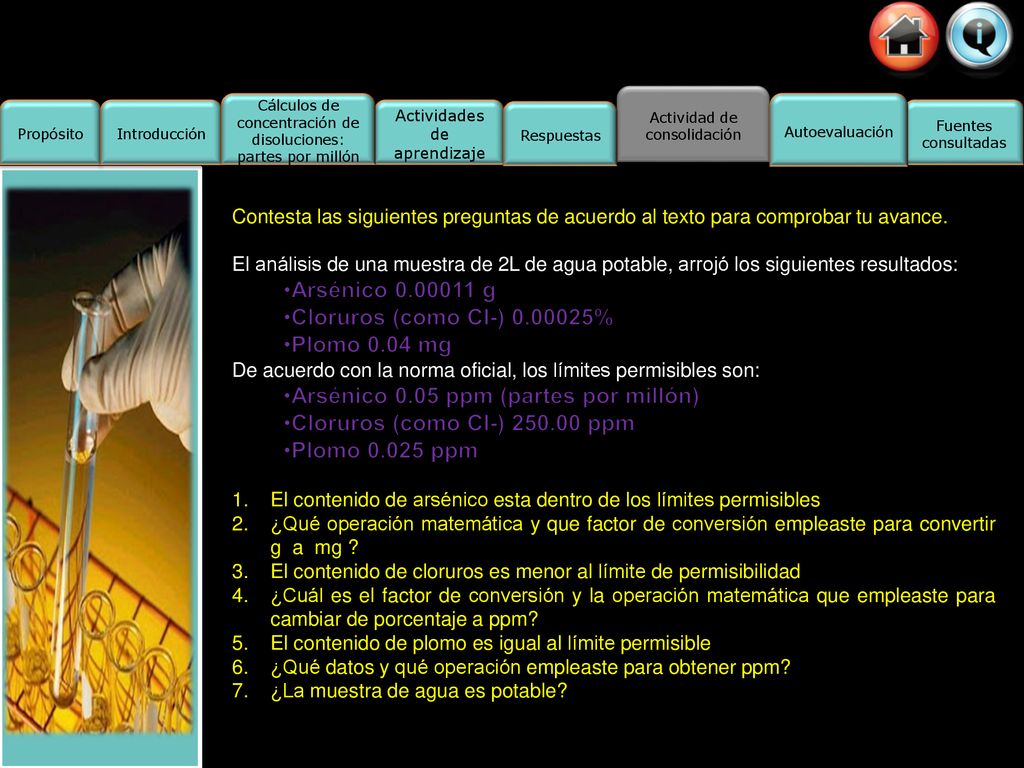 Arsénico 0.05 ppm (partes por millón) Cloruros (como Cl-) ppm