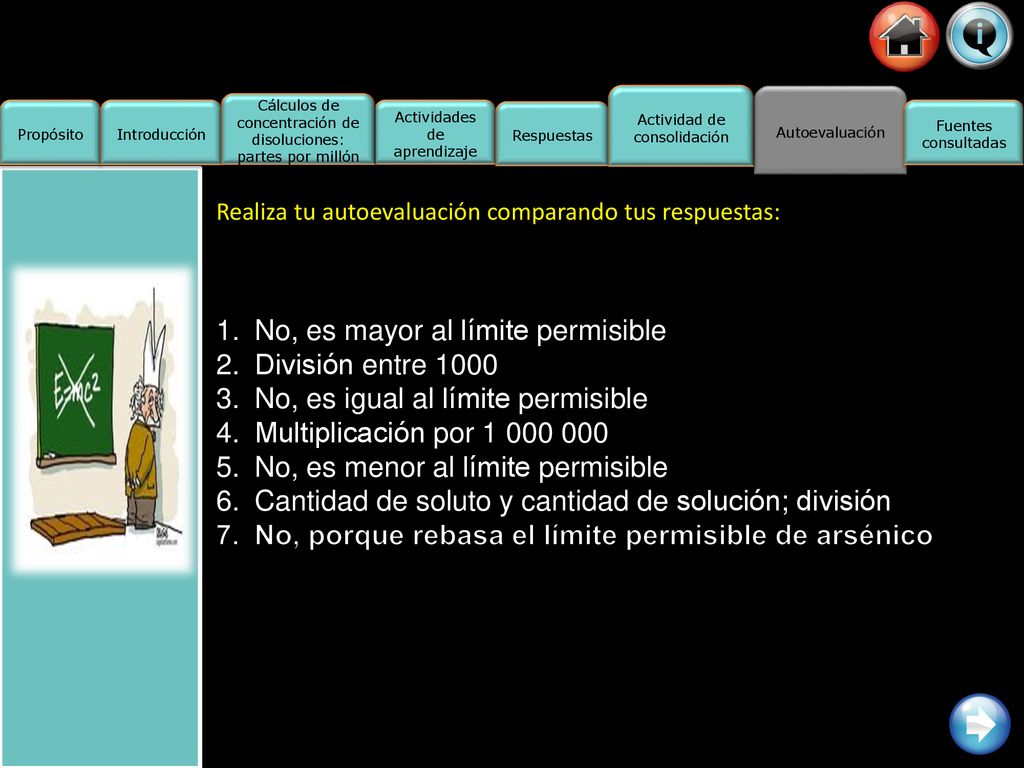 No, es mayor al límite permisible División entre 1000