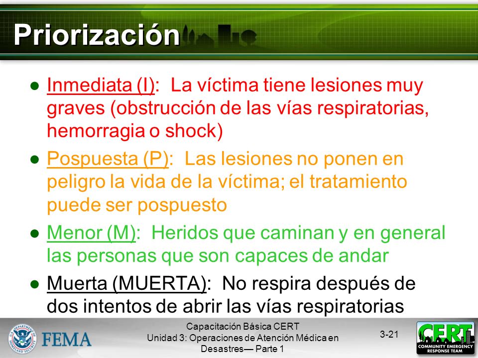 Priorización Inmediata (I): La víctima tiene lesiones muy graves (obstrucción de las vías respiratorias, hemorragia o shock)