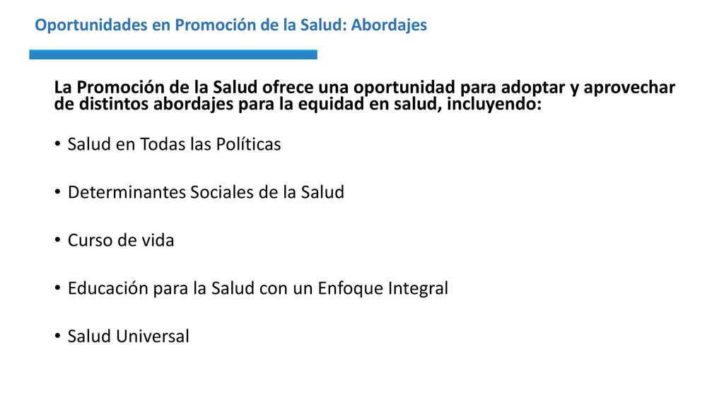 Salud en Todas las Políticas Determinantes Sociales de la Salud