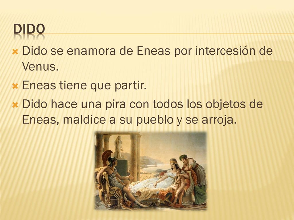 DIDO Dido se enamora de Eneas por intercesión de Venus.