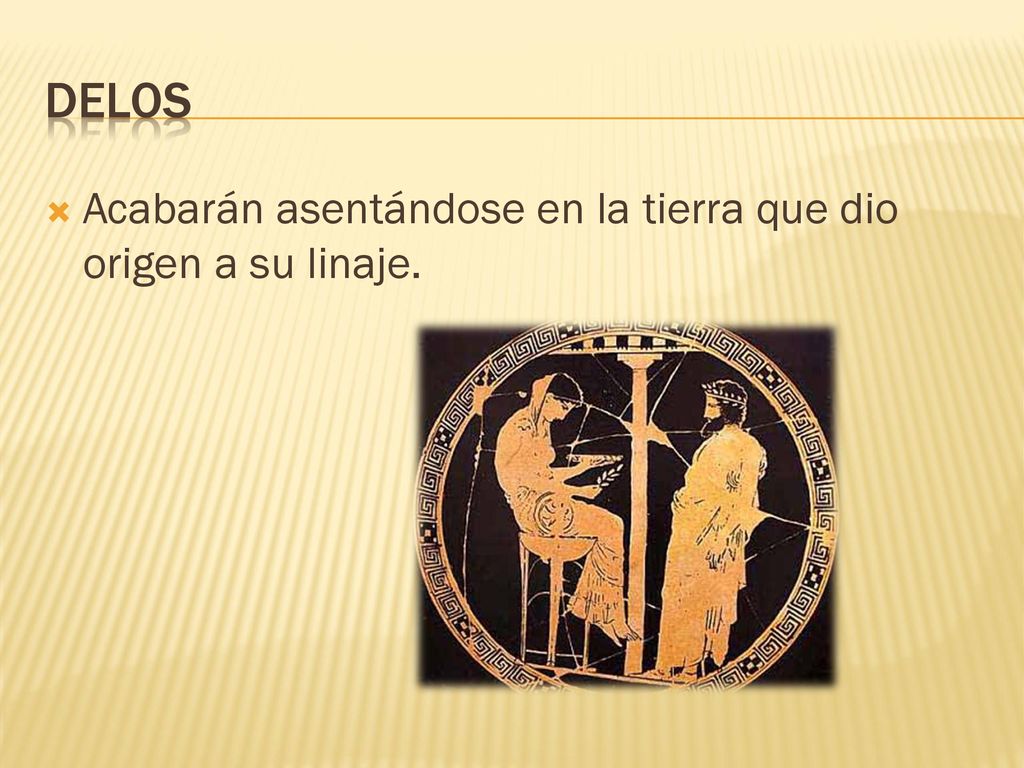 DELOS Acabarán asentándose en la tierra que dio origen a su linaje.
