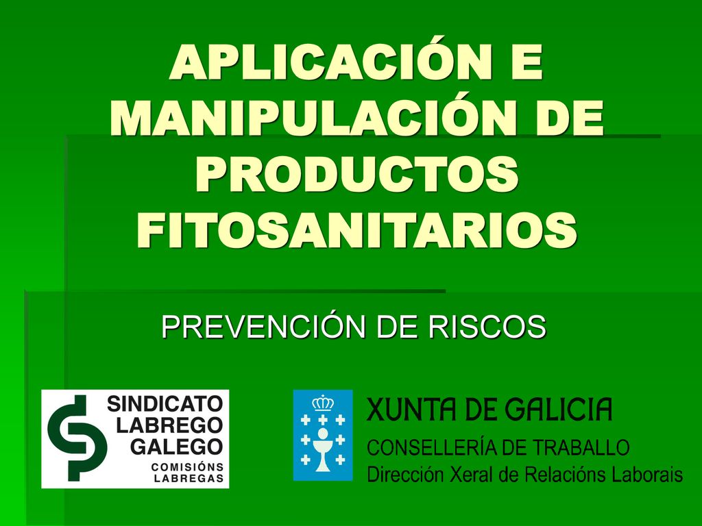 APLICACIÓN E MANIPULACIÓN DE PRODUCTOS FITOSANITARIOS
