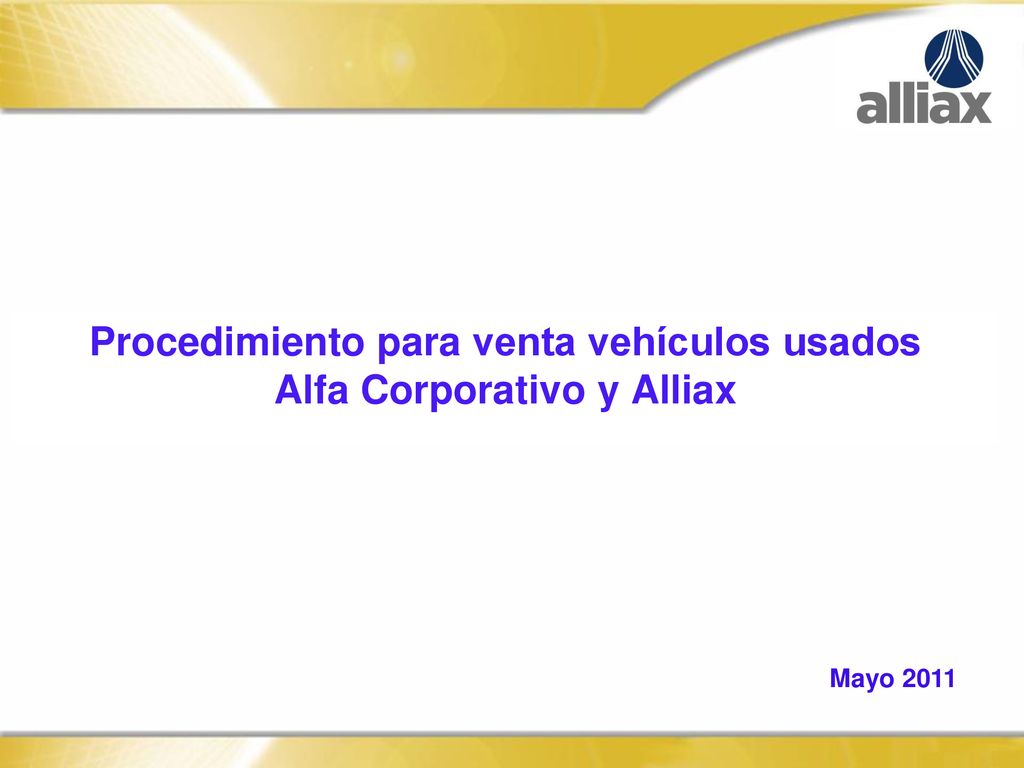 Procedimiento para venta vehículos usados Alfa Corporativo y Alliax