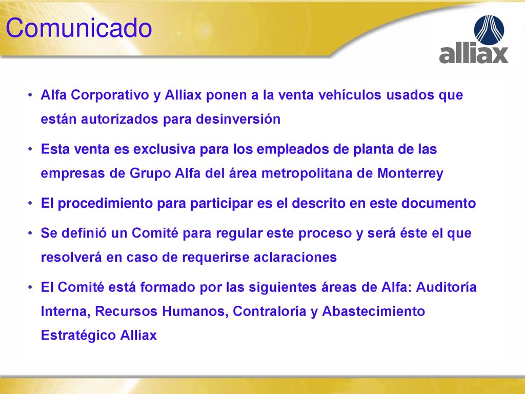 Comunicado Alfa Corporativo y Alliax ponen a la venta vehículos usados que están autorizados para desinversión.