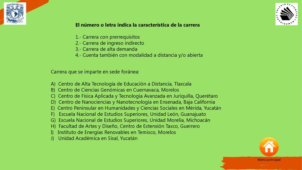 El número o letra indica la característica de la carrera