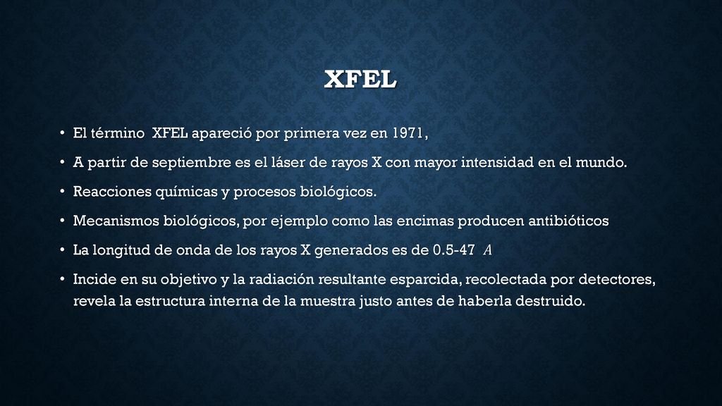 Xfel El término XFEL apareció por primera vez en 1971,