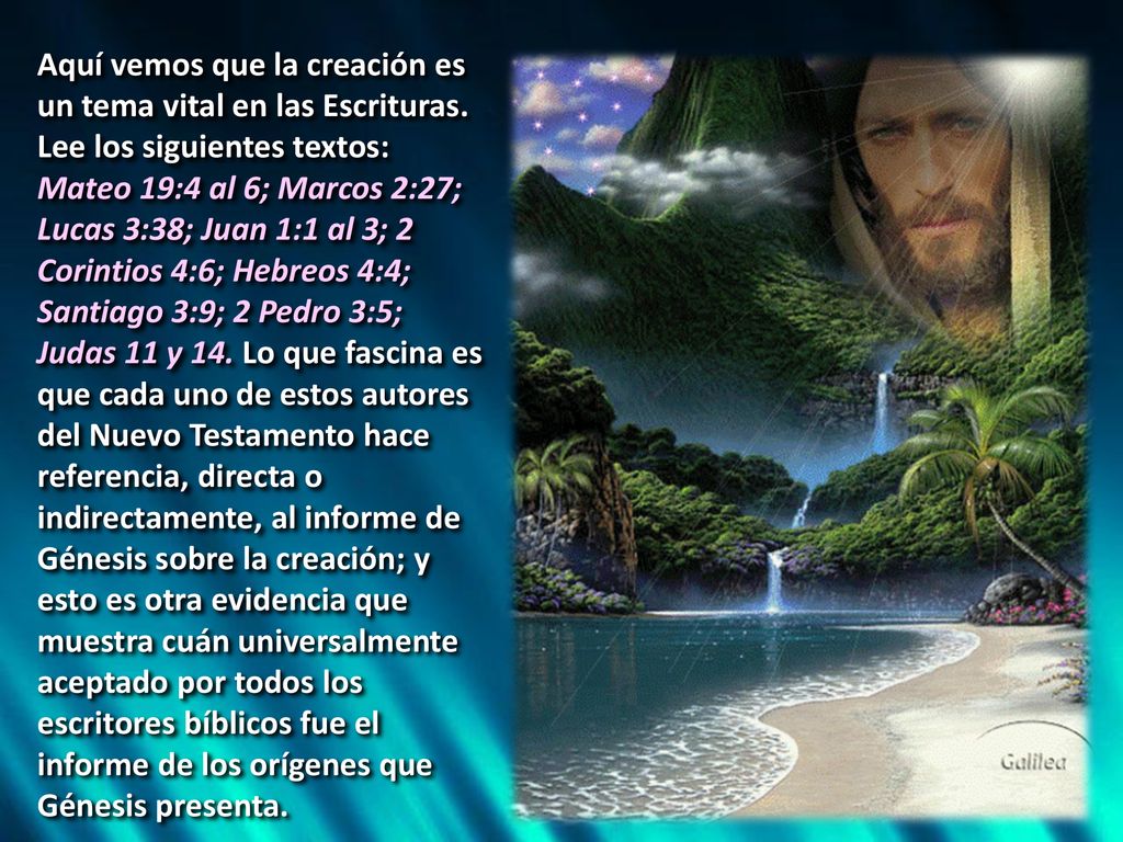 Aquí vemos que la creación es un tema vital en las Escrituras