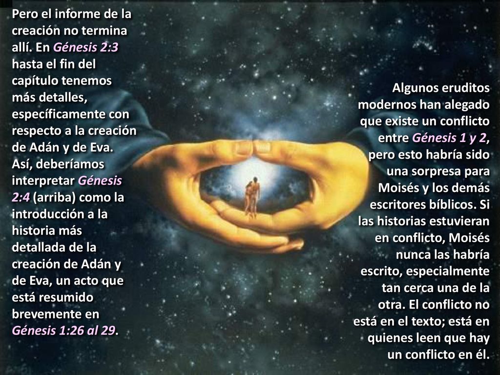 Pero el informe de la creación no termina allí