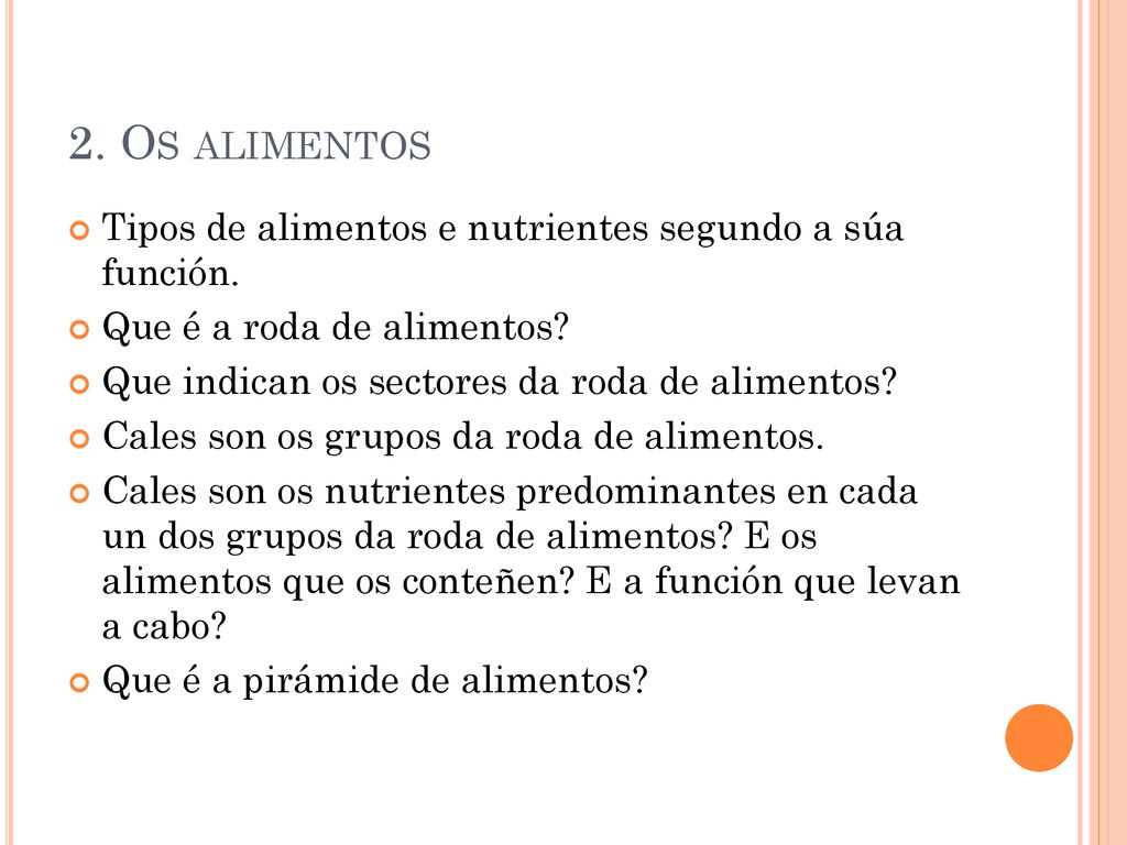 2. Os alimentos Tipos de alimentos e nutrientes segundo a súa función.