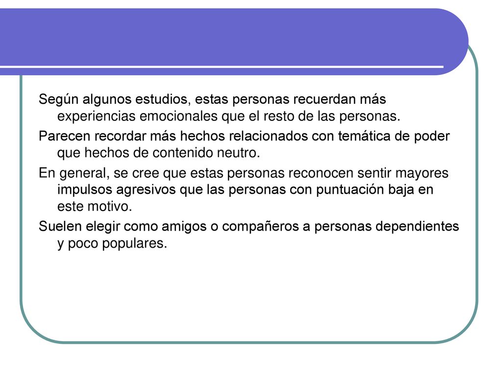 Según algunos estudios, estas personas recuerdan más experiencias emocionales que el resto de las personas.