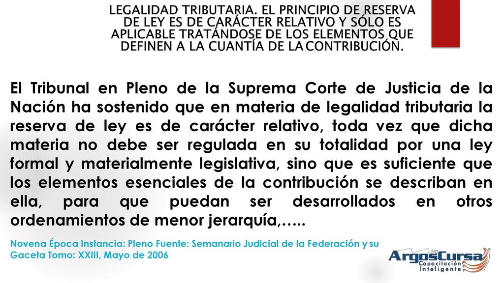 LEGALIDAD TRIBUTARIA. EL PRINCIPIO DE RESERVA DE LEY ES DE CARÁCTER RELATIVO Y SÓLO ES APLICABLE TRATÁNDOSE DE LOS ELEMENTOS QUE DEFINEN A LA CUANTÍA DE LA CONTRIBUCIÓN.