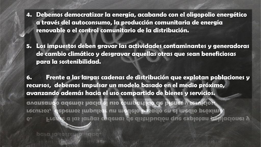 Debemos democratizar la energía, acabando con el oligopolio energético a través del autoconsumo, la producción comunitaria de energía renovable o el control comunitario de la distribución.
