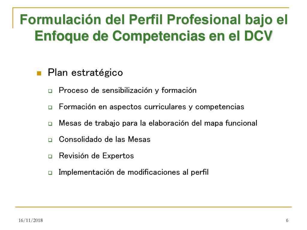 Formulación del Perfil Profesional bajo el Enfoque de Competencias en el DCV