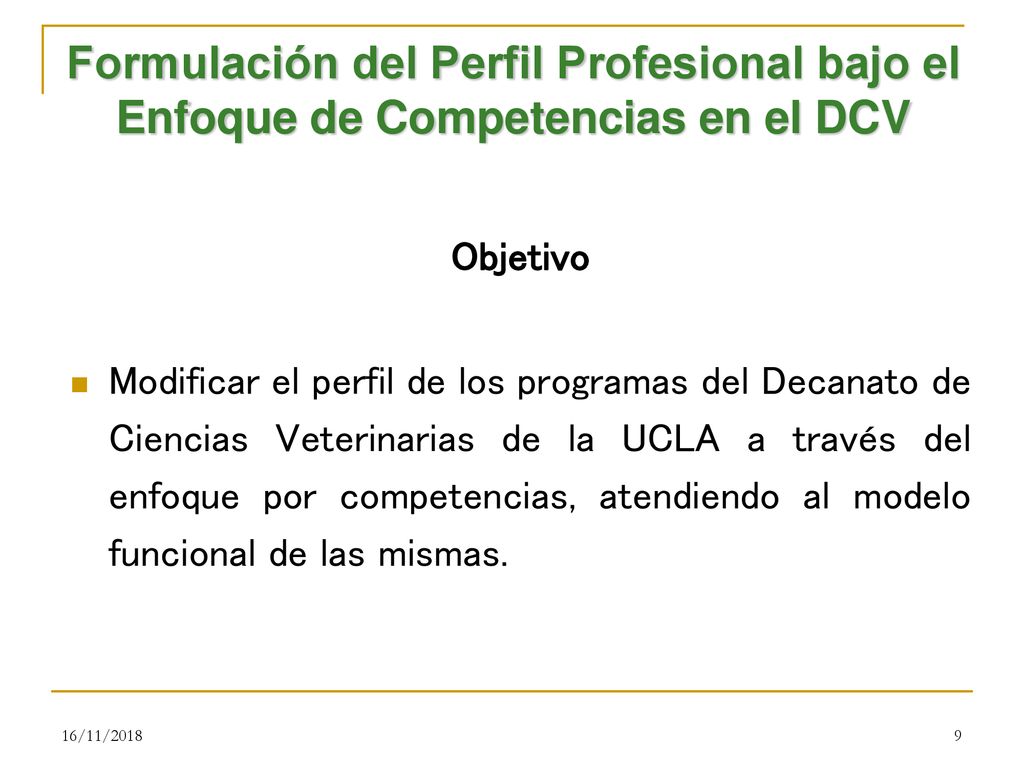 Formulación del Perfil Profesional bajo el Enfoque de Competencias en el DCV