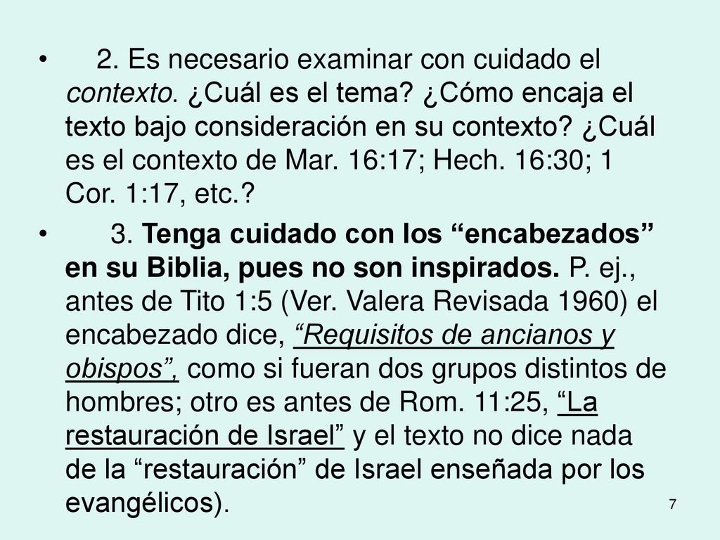 2. Es necesario examinar con cuidado el contexto. ¿Cuál es el tema