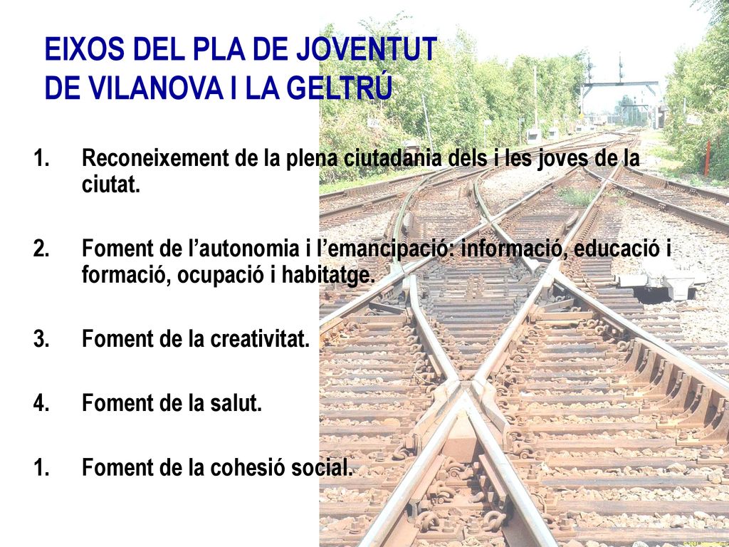 EIXOS DEL PLA DE JOVENTUT DE VILANOVA I LA GELTRÚ