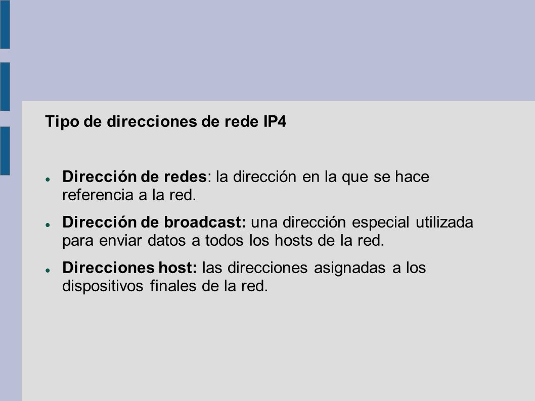Tipo de direcciones de rede IP4