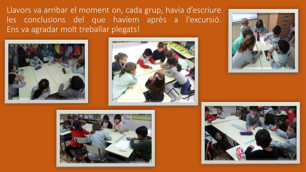 Llavors va arribar el moment on, cada grup, havia d’escriure les conclusions del que havíem après a l excursió.