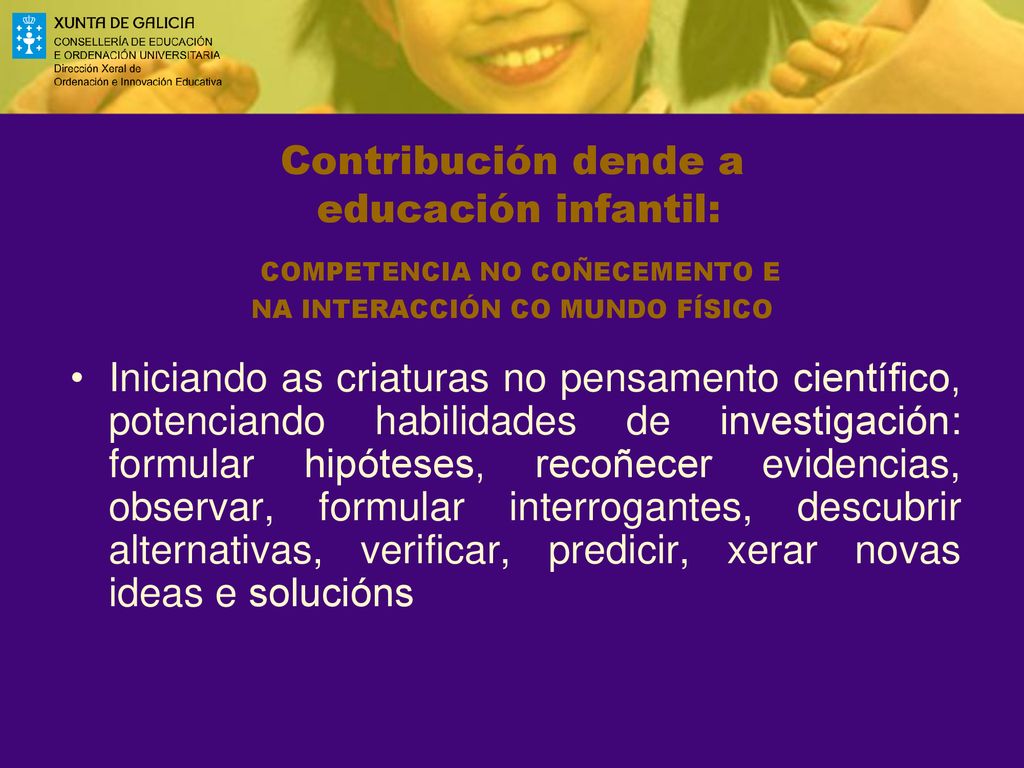 Contribución dende a educación infantil: COMPETENCIA NO COÑECEMENTO E NA INTERACCIÓN CO MUNDO FÍSICO