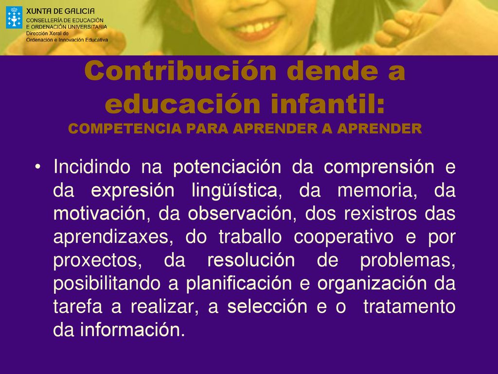 Contribución dende a educación infantil: COMPETENCIA PARA APRENDER A APRENDER