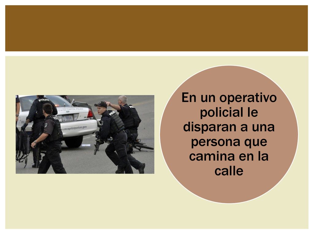 En un operativo policial le disparan a una persona que camina en la calle