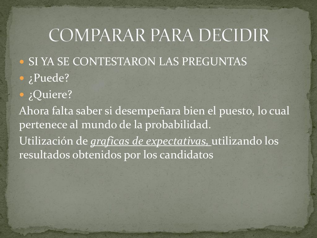 COMPARAR PARA DECIDIR SI YA SE CONTESTARON LAS PREGUNTAS ¿Puede