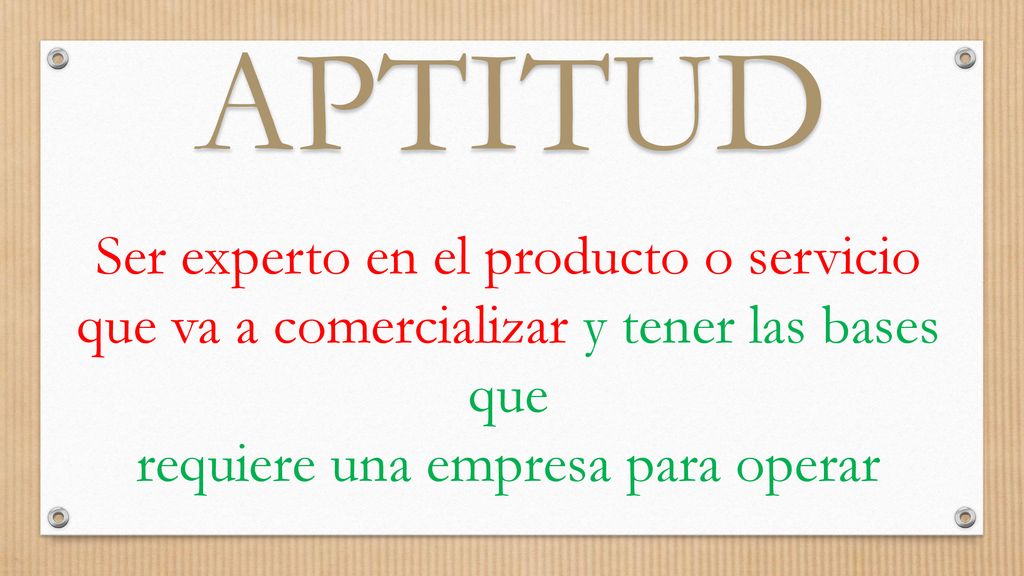 APTITUD Ser experto en el producto o servicio