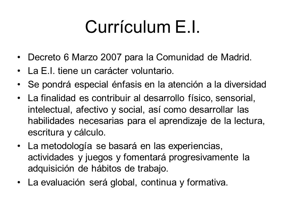 Currículum E.I. Decreto 6 Marzo 2007 para la Comunidad de Madrid.