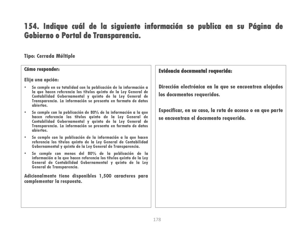 154. Indique cuál de la siguiente información se publica en su Página de Gobierno o Portal de Transparencia.