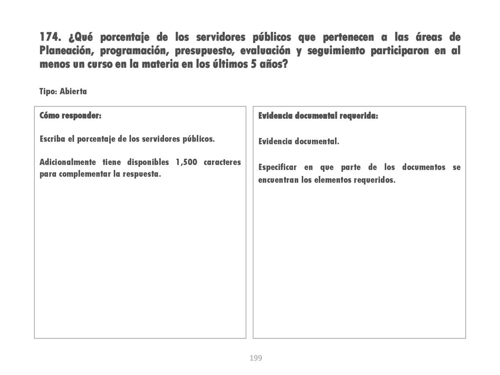 174. ¿Qué porcentaje de los servidores públicos que pertenecen a las áreas de Planeación, programación, presupuesto, evaluación y seguimiento participaron en al menos un curso en la materia en los últimos 5 años