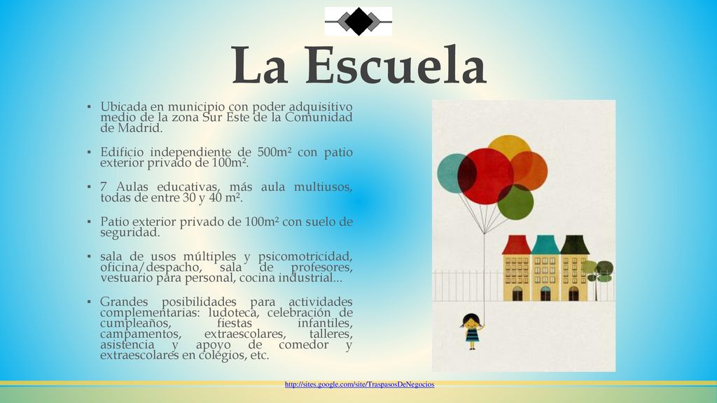 La Escuela Ubicada en municipio con poder adquisitivo medio de la zona Sur Este de la Comunidad de Madrid.