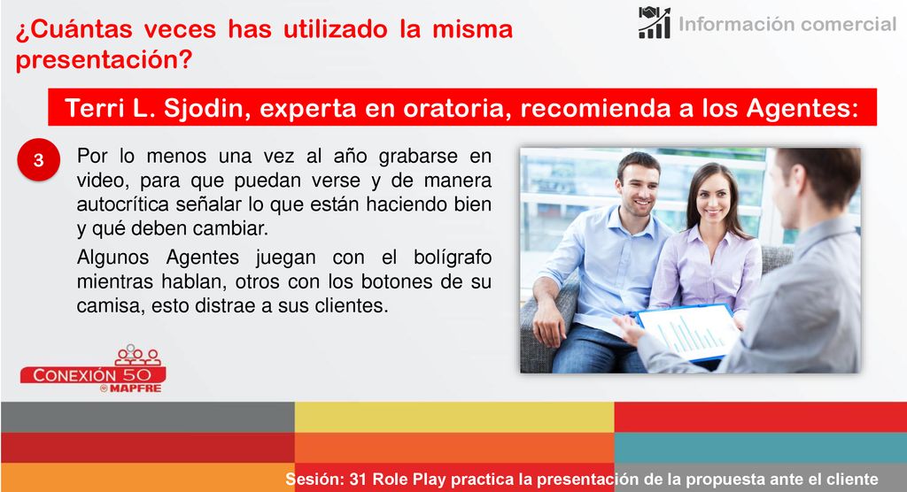 Terri L. Sjodin, experta en oratoria, recomienda a los Agentes: